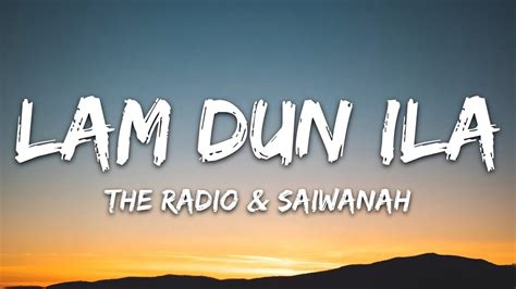 The Radio X Saiwanah Sailo Lam Dun Ila Lyrics Youtube