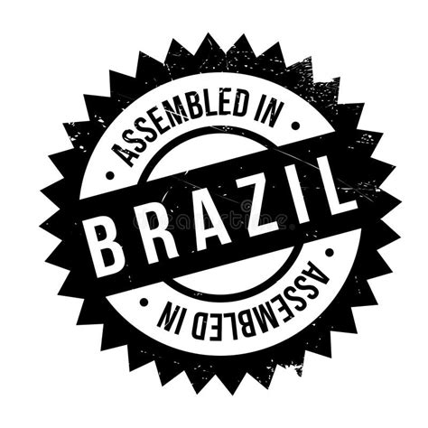 Assembled In Brazil Rubber Stamp Stock Vector Illustration Of Import