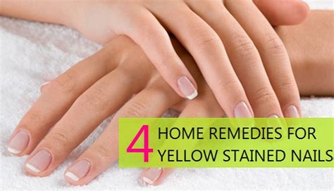 Natural Remedies for Yellow Nails and Stain Removal