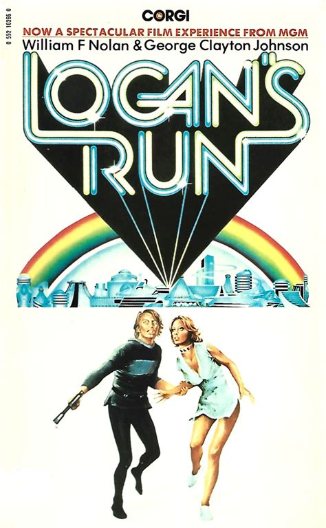 Logan's Run (Logan, #1) by William F. Nolan | Goodreads