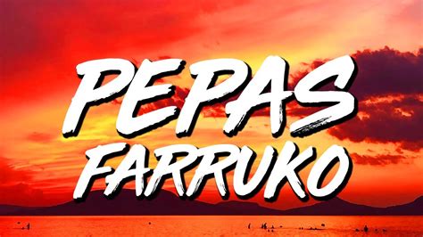 Farruko Pepas Letra Lyrics YouTube