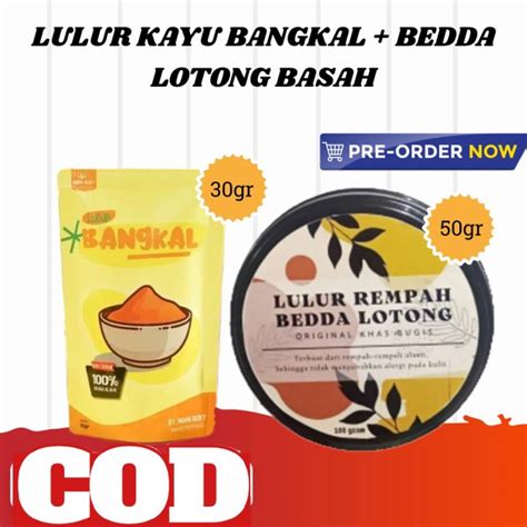 Gr Lulur Kayu Bangkal Bedda Lotong Basah Lulur Viral Bedda Lotong