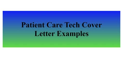 2023 Patient Care Tech Cover Letter For Free