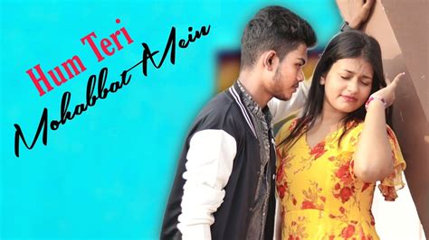 Hum Teri Mohabbat Mein Yun Pagal Rahte Hain Cute Love Story New