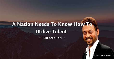 40+ Best Irrfan Khan Quotes