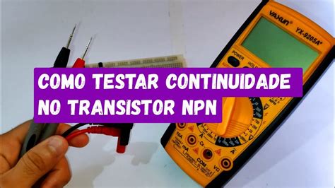 Como testar continuidade no transistor NPN usando o MULTÍMETRO DIGITAL