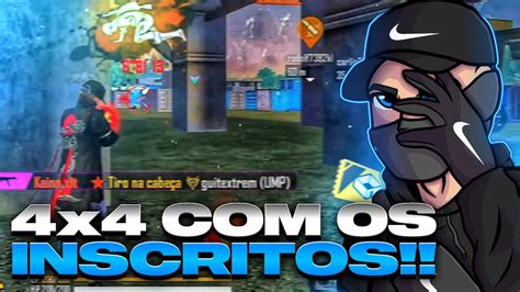 4x4 INSCRITOS XTREINO DE CRIA FREE FIRE AO VIVO YouTube