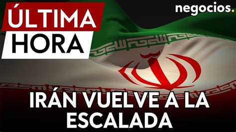 Ltima Hora Ir N Vuelve A La Escalada Con Israel Si Israel Ataca No