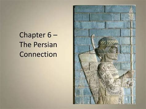 Ppt Chapter The Persian Connection Powerpoint Presentation Free