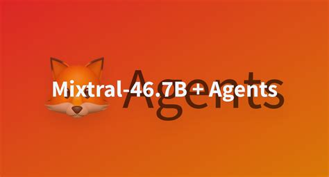 Mixtral B Agents A Hugging Face Space By Johann