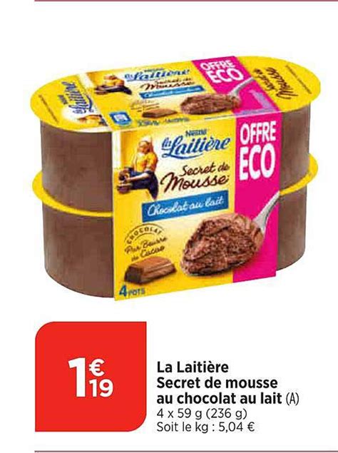 Promo Secret De Mousse Au Chocolat Au Lait La Laiti Re Chez Maximarch