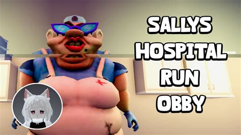 Roblox Sallys Hospital Run Obby Youtube