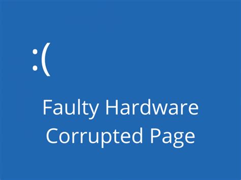 How To Fix The Faulty Hardware Corrupted Page Stop Code On Windows 10