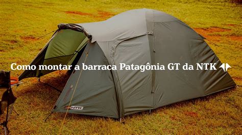 Como Montar A Barraca De Camping Patag Nia Gt Da Ntk Youtube