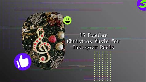 15 Popular Christmas Music For Instagram Reels