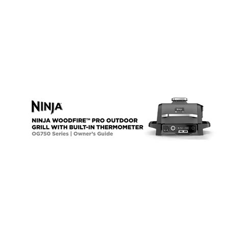 Ninja Woodfire Outdoor Grill Og Brn User Manual