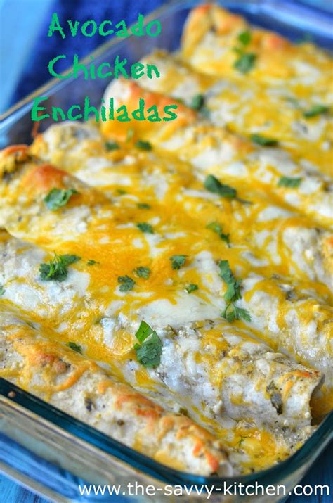 Chicken Avocado Enchiladas Artofit