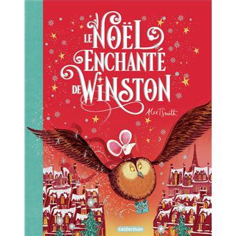 Le No L Enchant De Winston Dernier Livre De Alex T Smith