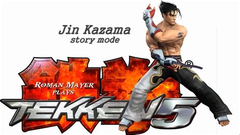 Tekken 5 Jin Kazama Story Mode Bxewisdom