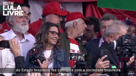 Finalmente Lula Livre Boletim Especial Youtube