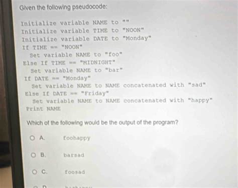 Solved Given The Following Pseudocode Initialize Variable NAME To