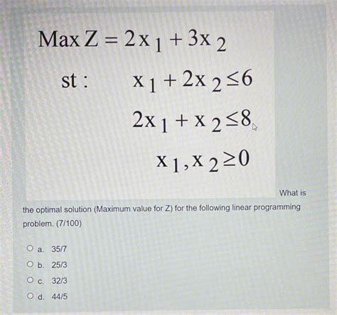 Solved Max Z X X St X X X X Chegg