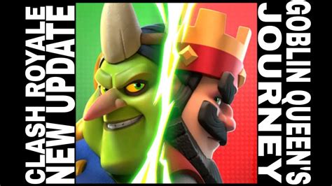 Goblin Queen S Journey Clash Royale New Update Youtube