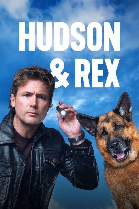 Hudson and Rex - Where to Watch and Stream - TV Guide