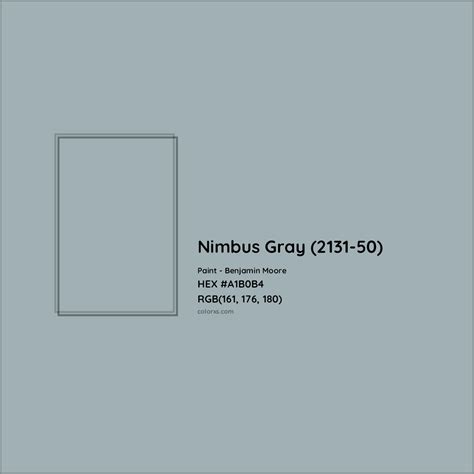 Benjamin Moore Nimbus Gray 2131 50 Paint Color Codes Similar Paints