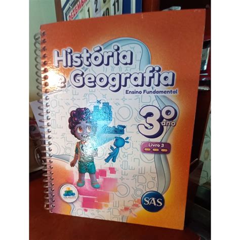Livro De Historia 3 Ano - Livro História e Geografia 3º ano Ensino Fundamental Livro 3; Ana Paula ...