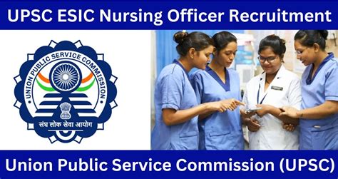 Upsc Esic Nursing Officer Recruitment 2024 1930 Post Apply Online