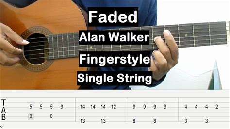 Alan Walker Faded Guitar Tutorial Fingerstyle Single String Easy Guitar Lesson Simple Guitar