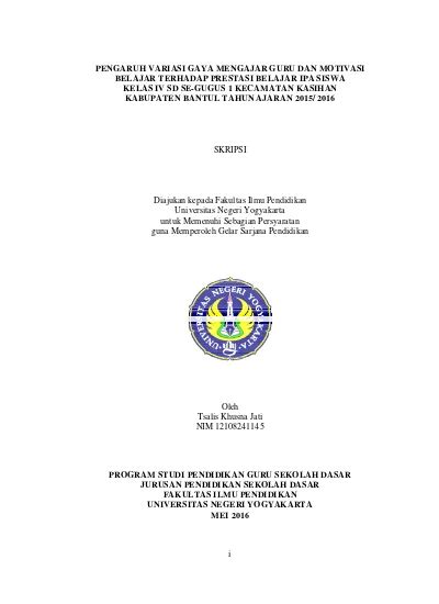 Pengaruh Variasi Gaya Mengajar Guru Dan Motivasi Belajar Terhadap