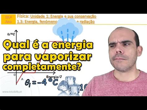 Qual Energia Para Vaporizar Completamente G De Gelo Do C