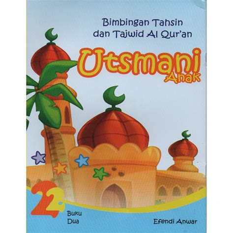 Jual Buku Bimbingan Tahsin Dan Tajwid Al Quran Utsmani Anak Jilid