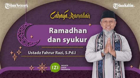 Cahaya Ramadan Ramadan Dan Syukur YouTube