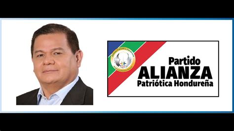 Partido Alianza Patri Tica Hondure A Su Historia Y Fundamentos Pol Ticos