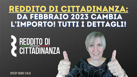 REDDITO DI CITTADINANZA DA FEBBRAIO 2023 CAMBIA LIMPORTO TUTTI I