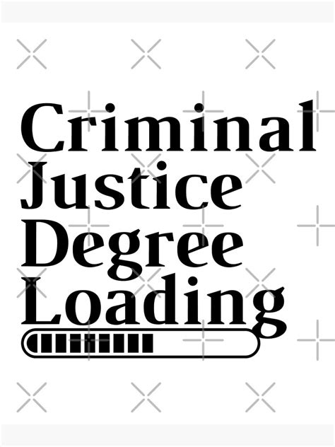 Criminal Justice Degree Loading Poster For Sale By Kawai Girl Redbubble