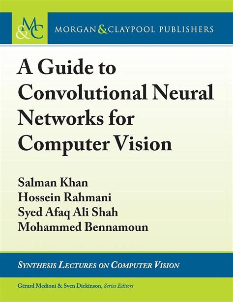 A Guide To Convolutional Neural Networks For Computer Vision Buy Online At Best Price In Ksa