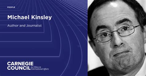 Michael Kinsley Carnegie Council For Ethics In International Affairs