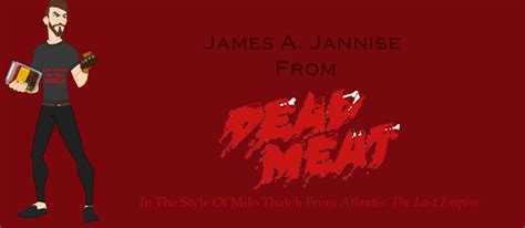 James A. Janisse (Dead Meat) In Milo (ATLA) Style by RemsInWonderland ...