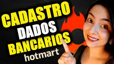 Como cadastrar os dados bancários na HOTMART para recebimento das