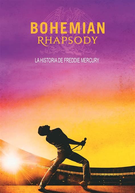 Bohemian Rhapsody La Historia De Freddie Mercury Online