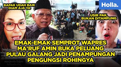 Emak Emak Semprot Wapres Ma Ruf Amin Buka Peluang Pulau Galang Jadi