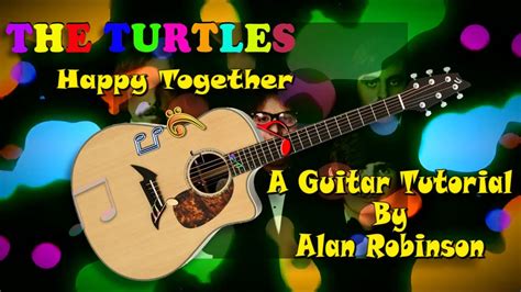 Happy Together The Turtles Acoustic Guitar Lesson 2021 Version Ft