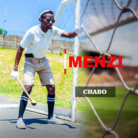 ‎Chabo - Album by Menzi - Apple Music