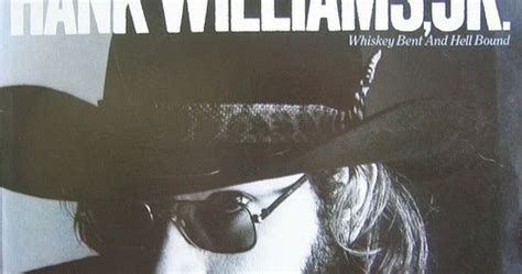 El Rancho Whiskey Bent And Hell Bound Hank Williams Jr 1979