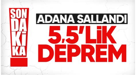 Adana da korkutan deprem Adana da deprem mi oldu kaç şiddetinde 25