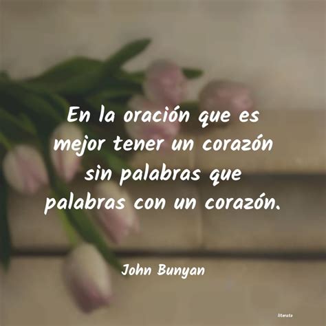 John Bunyan En La Oraci N Que Es Mejor Te